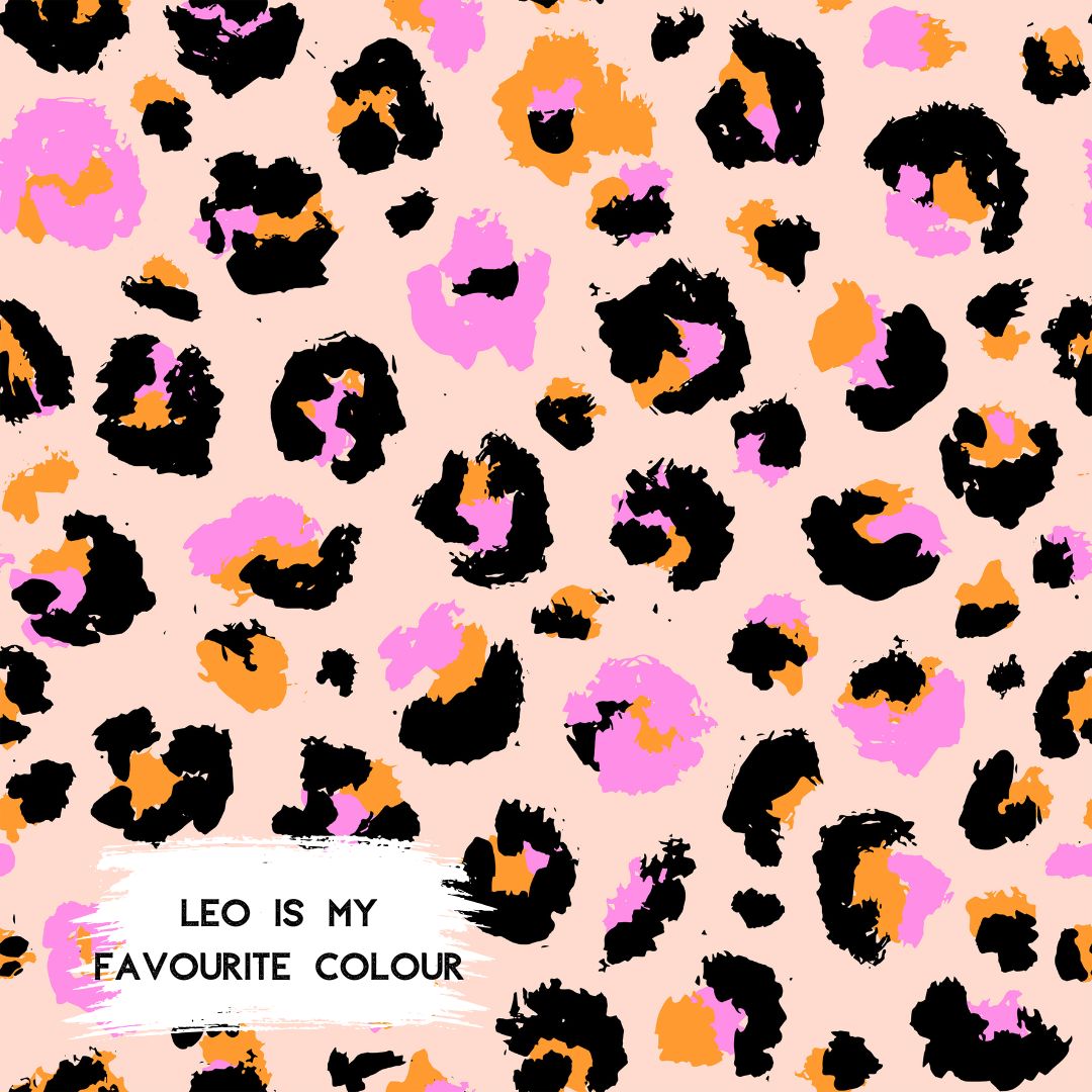 Leo is my favourite Colour | auf verschiedenen Stoffarten